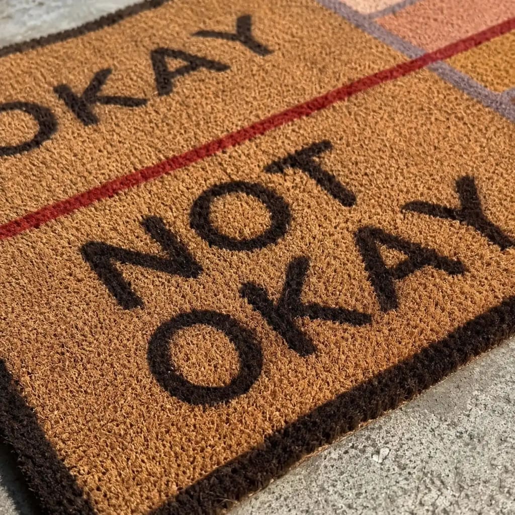 Okay/Not Okay door mat